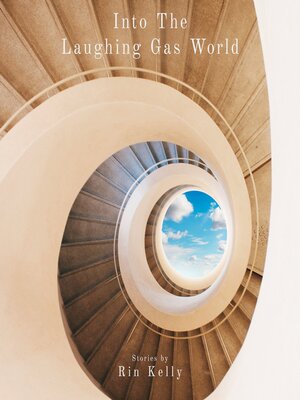 cover image of Into the Laughing Gas World